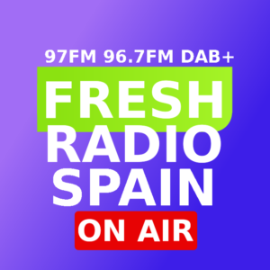 Fresh Radio Spain Frequencies 97fm, 96.7fm, and DAB+